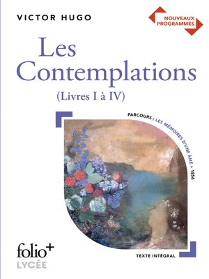 cover image of Les Contemplations, livre I à IV--BAC 2023
